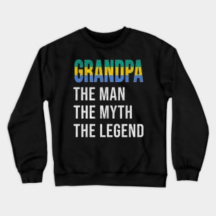 Grand Father Gabonese Grandpa The Man The Myth The Legend - Gift for Gabonese Dad With Roots From  Gabon Crewneck Sweatshirt